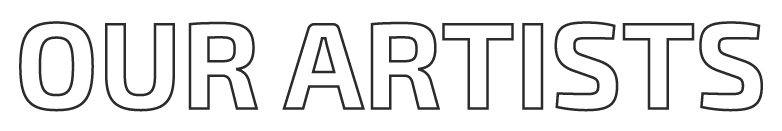 our artists